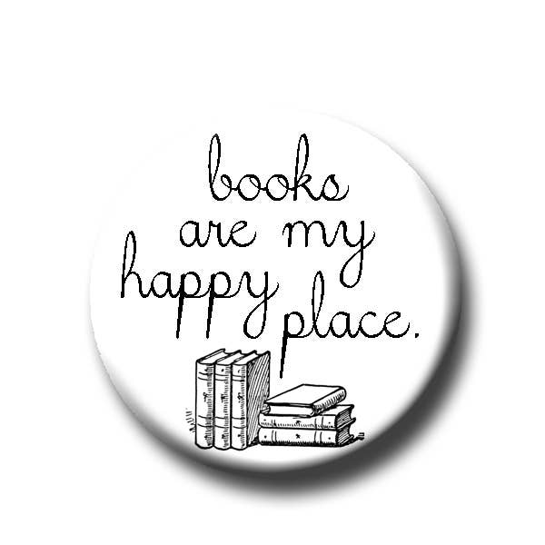 Books Are My Happy Place Button