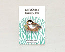 Chickadee Enamel Pin