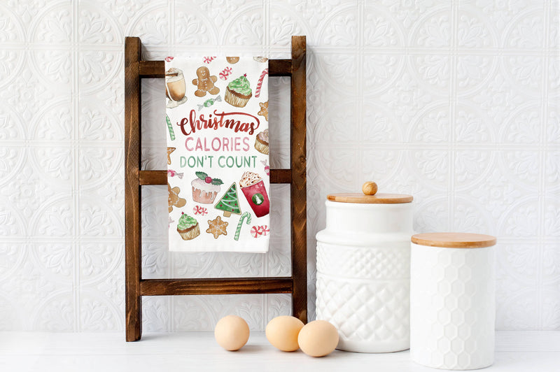 Christmas Calories Don't Count - Holiday Treat Tea Towel