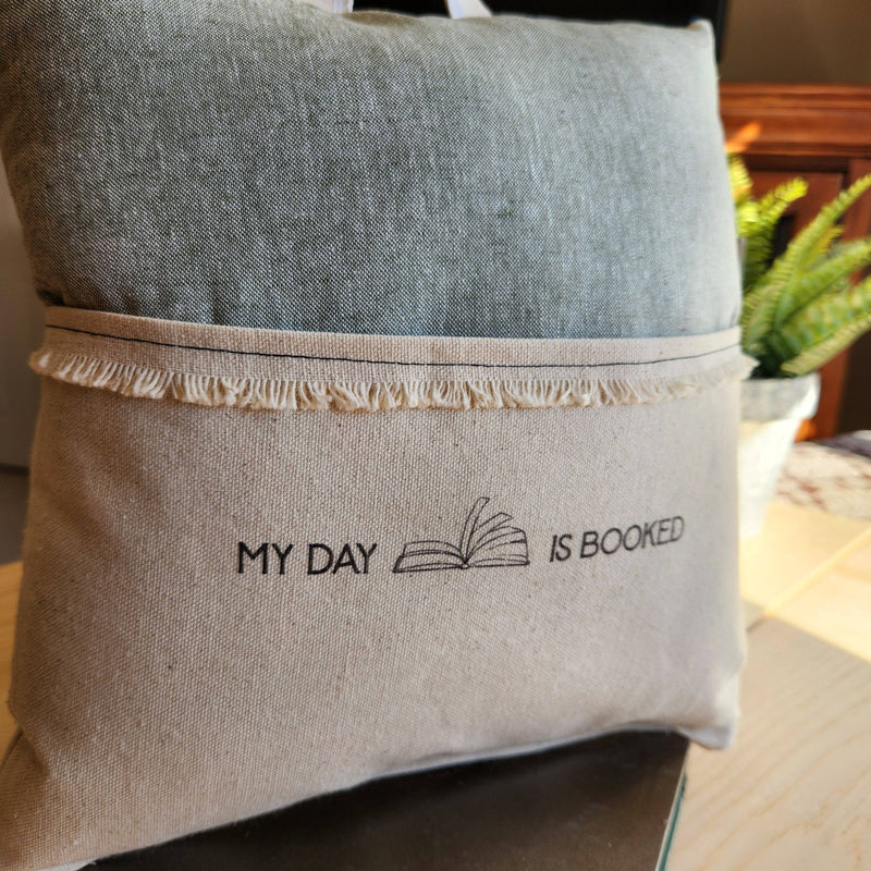 My Day is Booked - Reading Pillow - Tablet Pillow - Green Linen