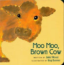 Moo Moo, Brown Cow Board Book : Jakki Wood