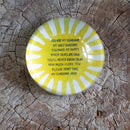 You Are My Sunshine Paperweight - Revised