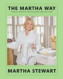 The Martha Way : Martha Stewart